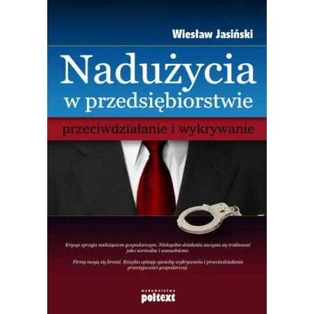 Nadużycia W Przedsiębiorstwie  Przeciwdziałanie I Wykrywanie