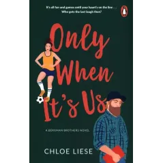 ONLY WHEN ITS US Chloe Liese