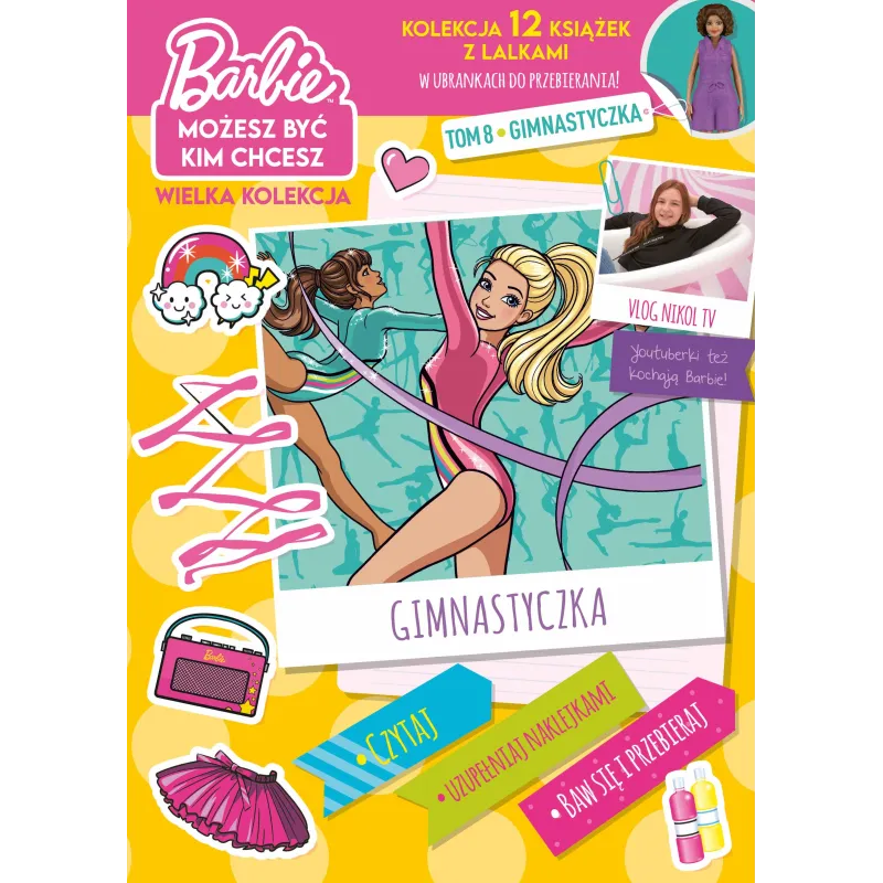 Gimnastyczka. Barbie możesz być kim chcesz. Tom 8 Opracowanie zbiorowe