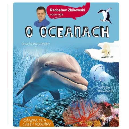 Radosław Żbikowski Opowiada O Oceanach