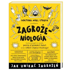 ZAGROŻENIOLOGIA. JAK UNIKAĆ ZAGROŻEŃ