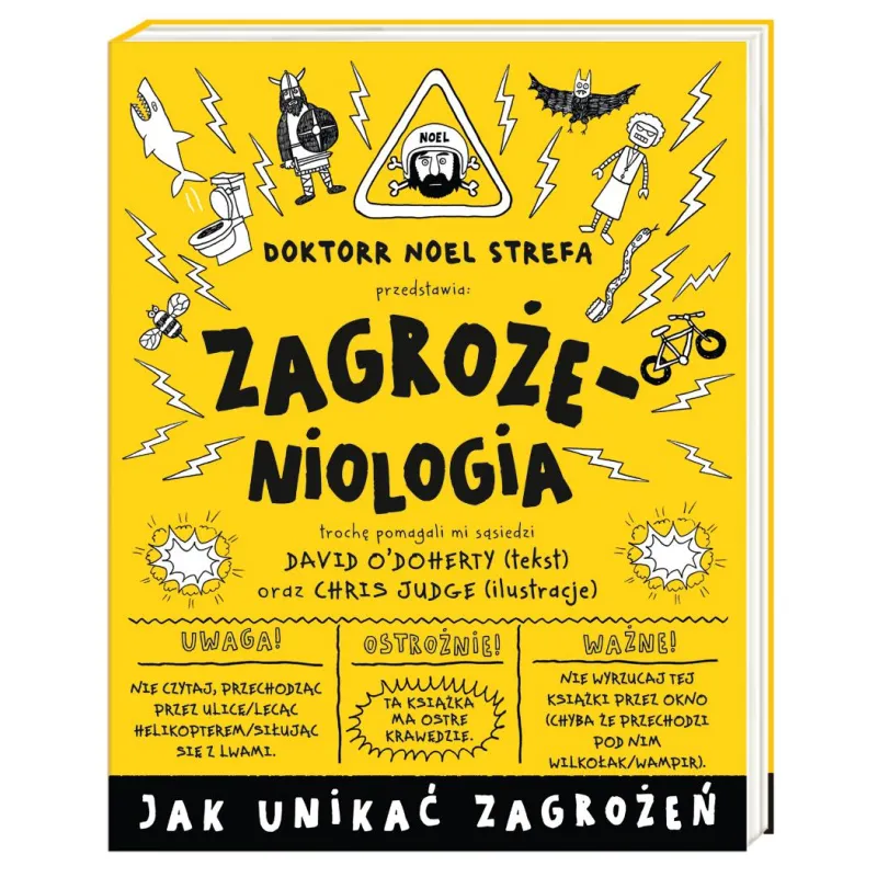 ZAGROŻENIOLOGIA. JAK UNIKAĆ ZAGROŻEŃ