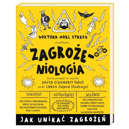 ZAGROŻENIOLOGIA. JAK UNIKAĆ ZAGROŻEŃ