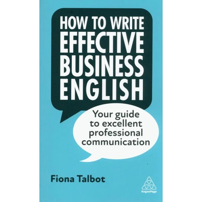 HOW TO WRITE EFFECTIVE BUSINESS ENGLISH