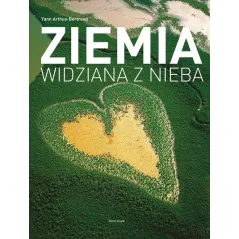 ZIEMIA WIDZIANA Z NIEBA - Świat Książki
