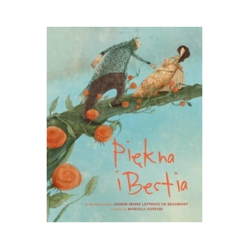 PIĘKNA I BESTIA Manuela Adreani