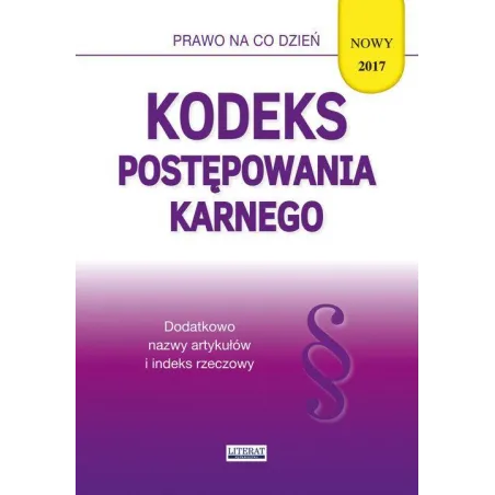 KODEKS POSTĘPOWANIA KARNEGO Magdalena Kietschke - Literat