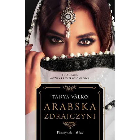 ARABSKA ZDRAJCZYNI Tanya Valko - Prószyński