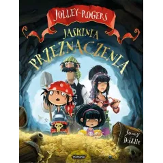 Jaskinia przeznaczenia jolleyrogers Jonny Duddle