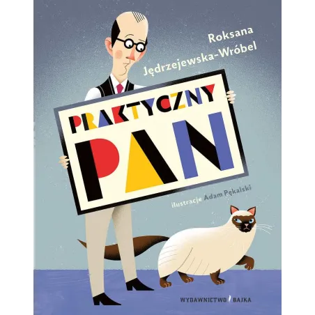 PRAKTYCZNY PAN Roksana Jędrzejewska-Wróbel - Bajka
