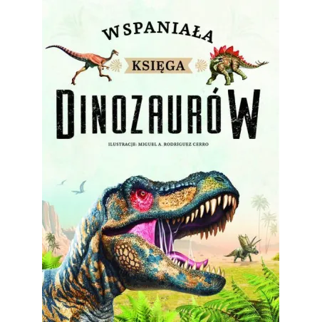 WSPANIAŁA KSIĘGA DINOZAURÓW II GATUNEK