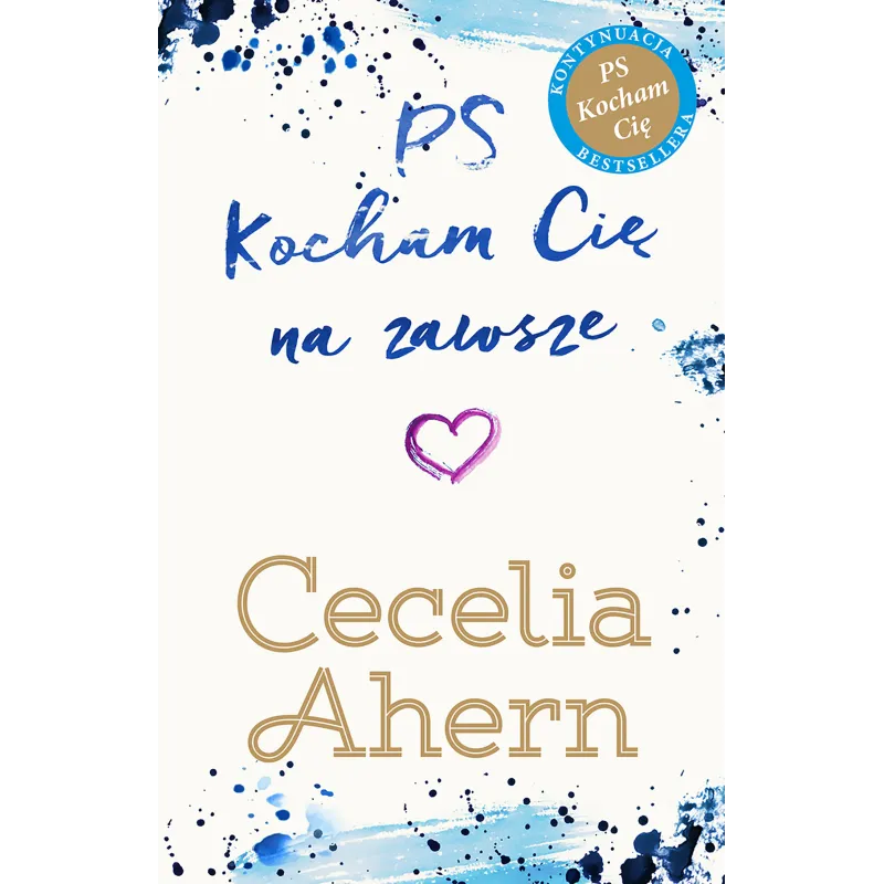PS KOCHAM CIĘ NA ZAWSZE Cecelia Ahern