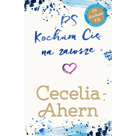 PS KOCHAM CIĘ NA ZAWSZE Cecelia Ahern