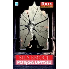 Siła emocji potęga umysłu
