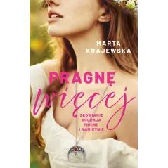 PRAGNĘ WIĘCEJ Marta Krajewska - Lipstick Books