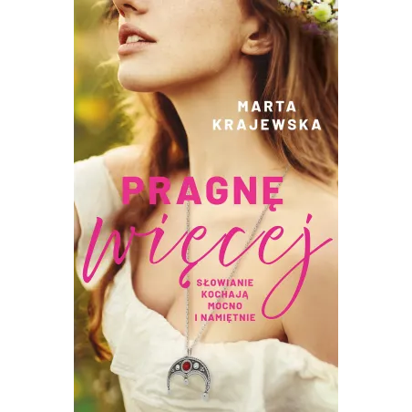 PRAGNĘ WIĘCEJ Marta Krajewska - Lipstick Books