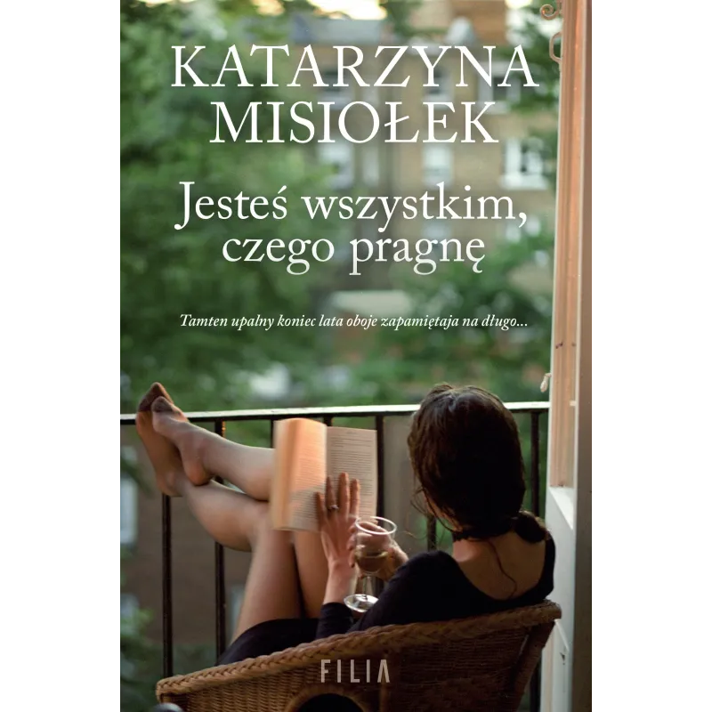 Jesteś wszystkim czego pragnę Katarzyna Misiołek