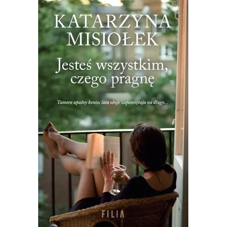 Jesteś wszystkim czego pragnę Katarzyna Misiołek