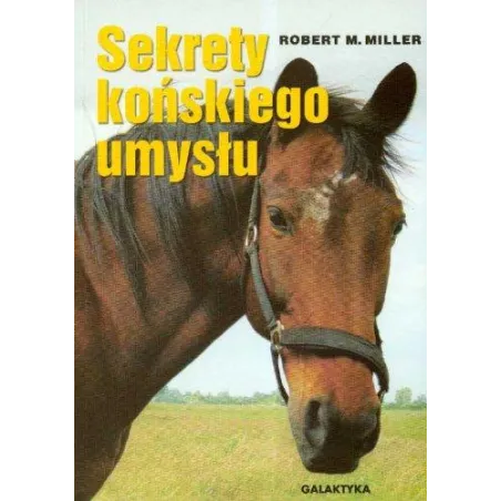 Sekrety Końskiego Umysłu