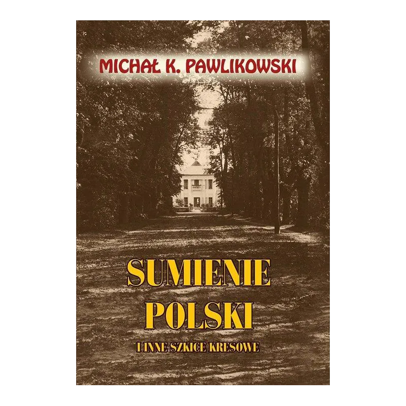 Pawlikowski Michał K.