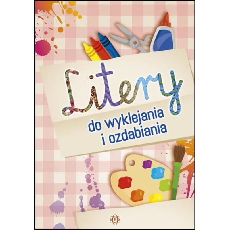 LITERY DO WYKLEJANIA I OZDABIANIA