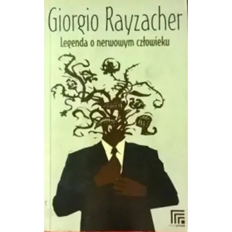 Legenda O Nerwowym Człowieku