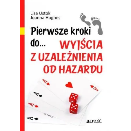 Pierwsze Kroki Do Wyjścia Z Uzależnienia Od Hazardu