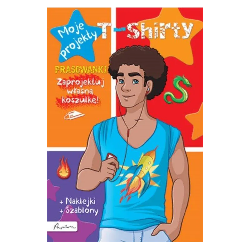 MOJE PROJEKTY T-SHIRTY KSIĄŻKA Z PRASOWANKAMI + NAKLEJKI I SZABLONY - Papilon