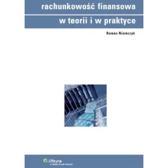 RACHUNKOWOŚĆ FINANSOWA W TEORII I PRAKTYCE