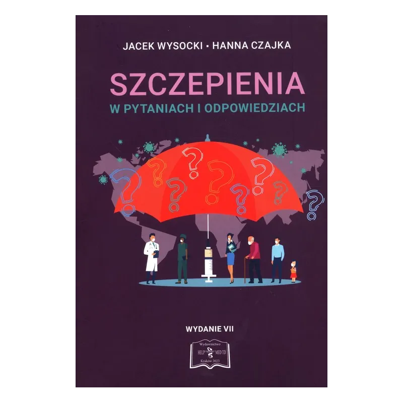 SZCZEPIENIA W PYTANIACH I ODPOWIEDZIACH