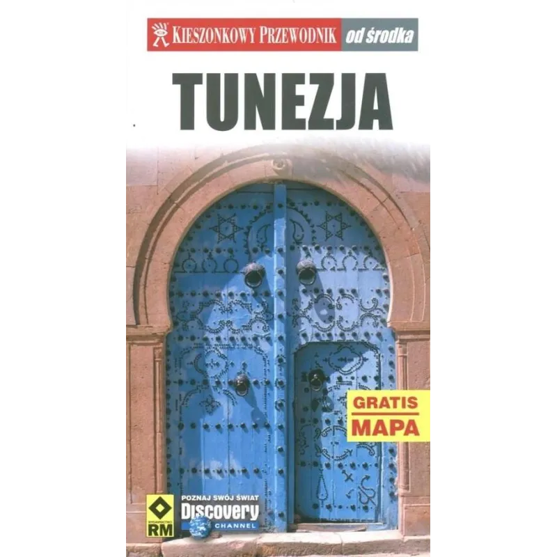 TUNEZJA PRZEWODNIK ILUSTROWANY + MAPA Dorothy Stannard - Wydawnictwo RM