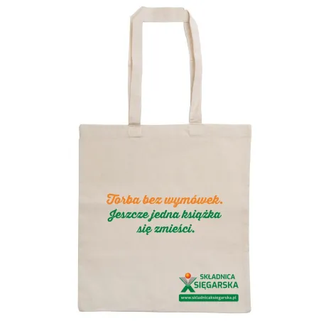 Torba Bawełniana Na Książki „Torba Bez Wymówek. Jeszcze Jedna Książka Się Zmieści” Wspiera Decyzje