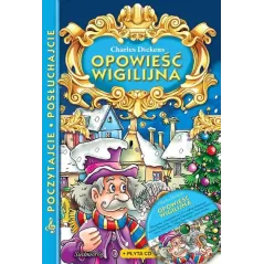 OPOWIEŚĆ WIGILIJNA. POCZYTAJCIE, POSŁUCHAJCIE + CD - Siedmioróg
