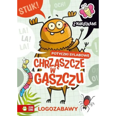 LOGOZABAWY POTYCZKI SYLABOWE CHRZĄSZCZE W GĄSZCZU Ewelina Protasewicz - Zielona Sowa
