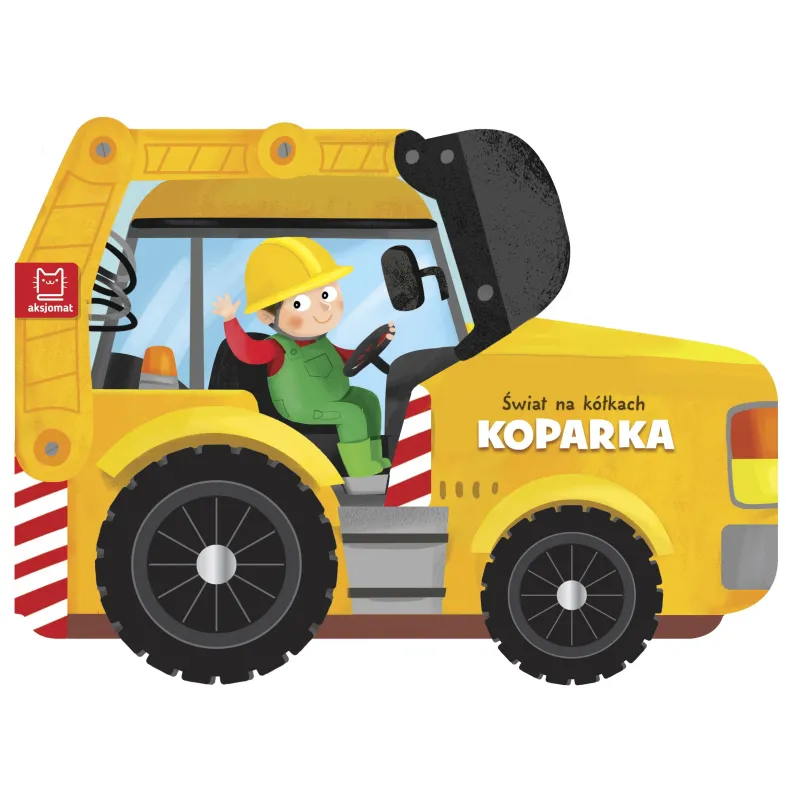 ŚWIAT NA KÓŁKACH KOPARKA