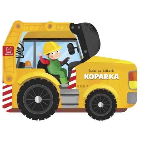 ŚWIAT NA KÓŁKACH KOPARKA