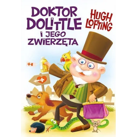 DOKTOR DOLITTLE I JEGO ZWIERZĘTA Hugh Lofting - Siedmioróg