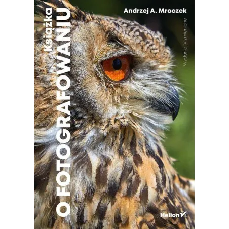 Książka O Fotografowaniu Andrzej Mroczek Ii Gatunek Książka O Fotografowaniu Andrzej Mroczek Ii Gatunek