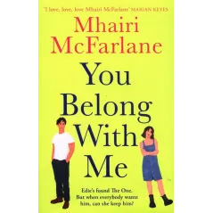 YOU BELONG WITH ME WHO’S THAT GIRL Mhairi McFarlane