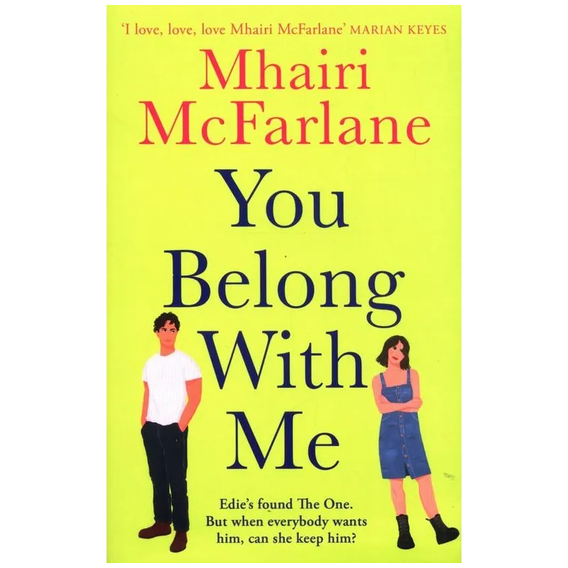 YOU BELONG WITH ME WHO’S THAT GIRL Mhairi McFarlane