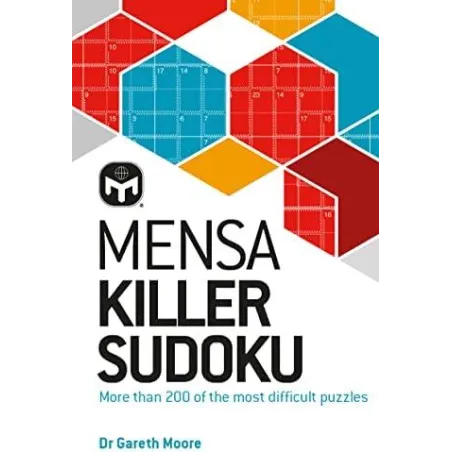 Mensa Killer Sudoku. More Than 200 Of The Most Difficult Number Puzzles