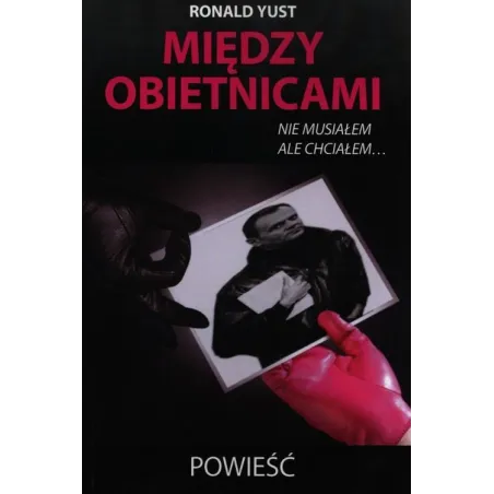 Między Obietnicami Ronald Yust