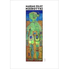 NIEBOTYKI Marian Pilot - Wydawnictwo Literackie