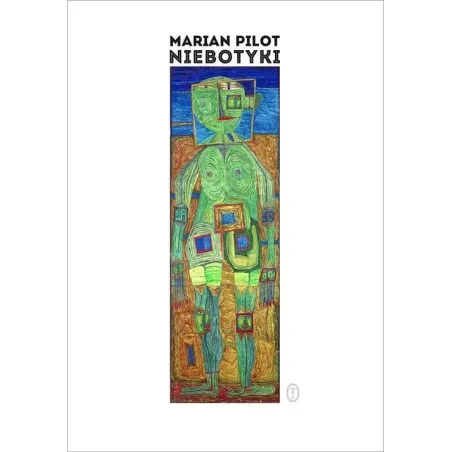 NIEBOTYKI Marian Pilot - Wydawnictwo Literackie