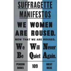 SUFFRAGETTE MANIFESTOS