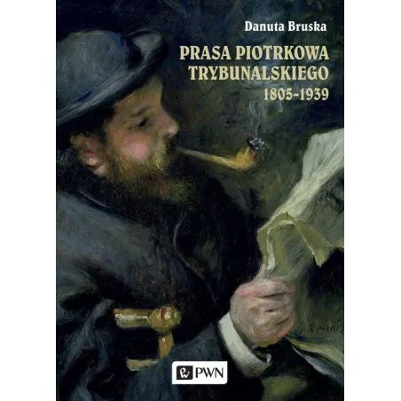 Prasa Piotrkowa Trybunalskiego 1805-1939