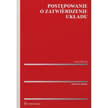 Postępowanie O Zatwierdzenie Układu