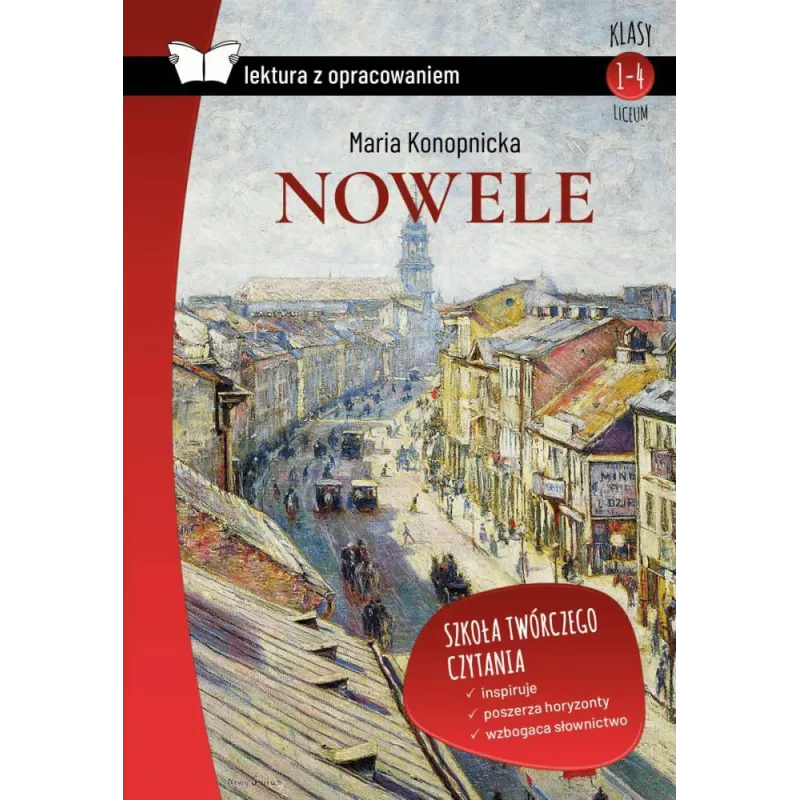 NOWELE LEKTURA Z OPRACOWANIEM Maria Konopnicka - SBM