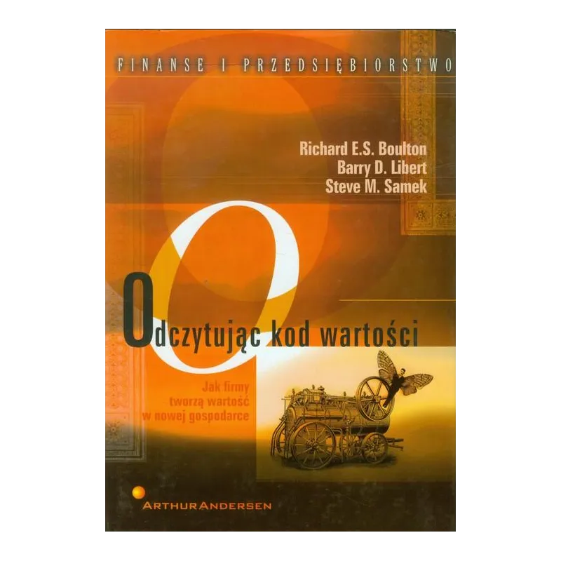 Richard E.S. Bolton, Barry D. Libert, Steve M. Samek