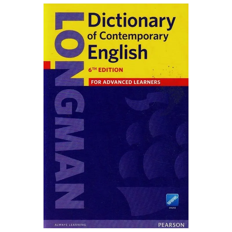 LONGMAN DICTIONARY OF CONTEMPORARY ENGLISH